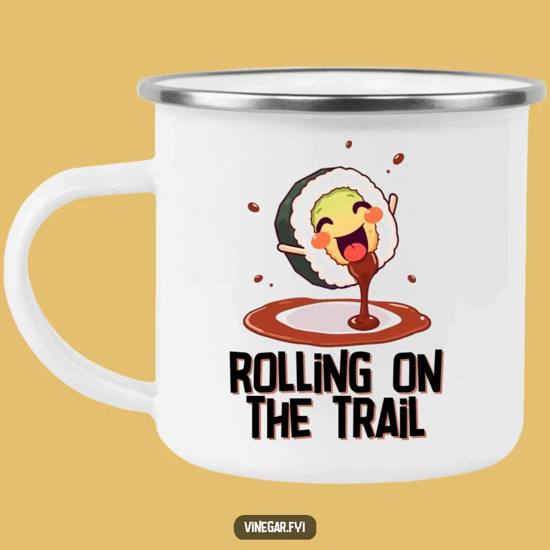 Funny Sushi Cartwheel Camping Mug - Adventure Fuelled by Fun