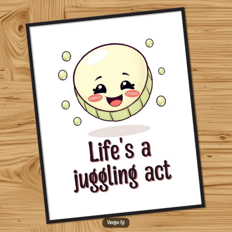 Funny poster art of a smiling bottle cap masterfully juggling shiny vinegar droplets, a whimsical kitchen decoration.