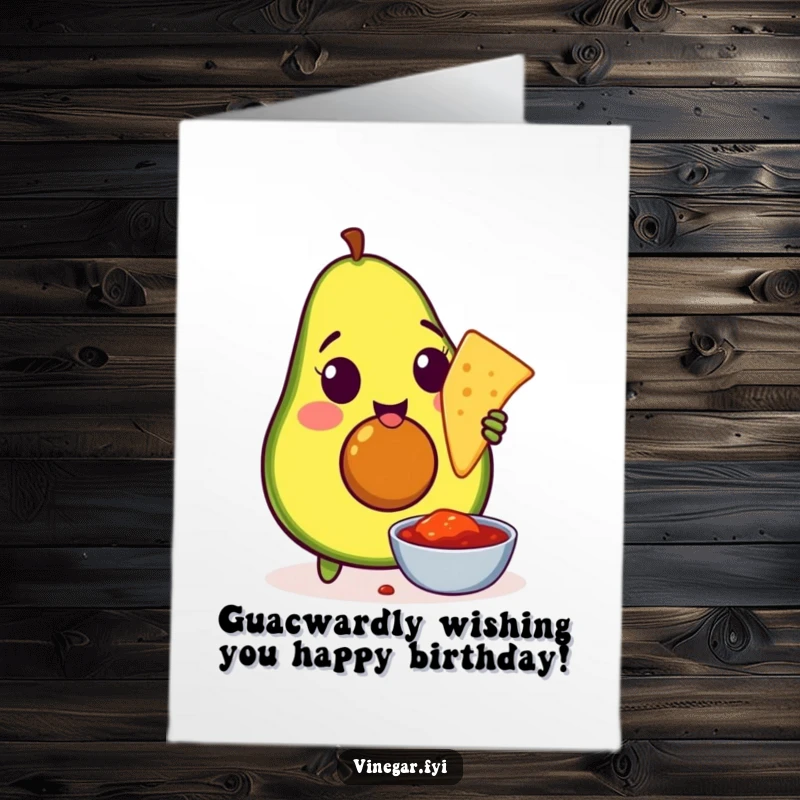 Funny Free Printable Birthday Card: An amused avocado dips a tortilla chip into spicy salsa.