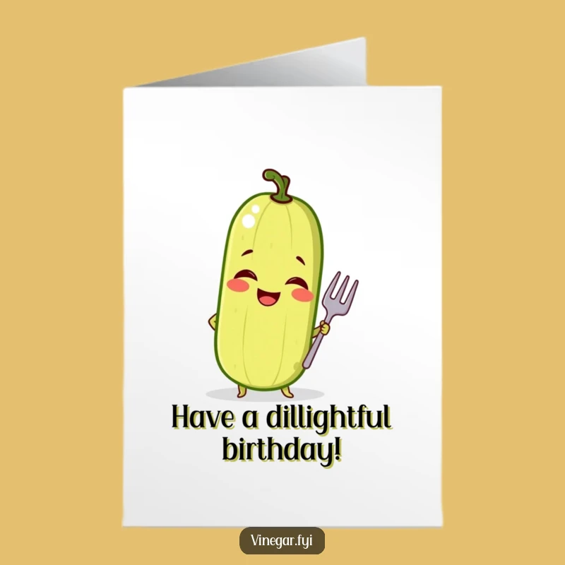 Free Printable Zany Pickle Birthday Card - Fork Pose, Funny Downloadable Gift