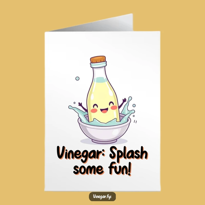 Free Printable Splashing Vinegar Birthday Card - Funny Downloadable Gift