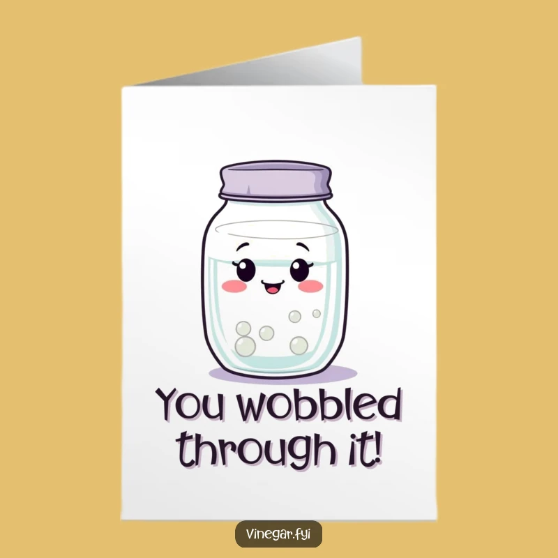 Free Printable Congrats Card: Wobbly Jar Funny Downloadable Peaceful Greeting