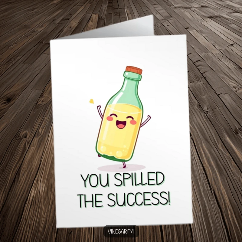 Funny Free Printable congratulations card showing a joyful, stylized vinegar bottle tipping itself over, celebrating a big win.
