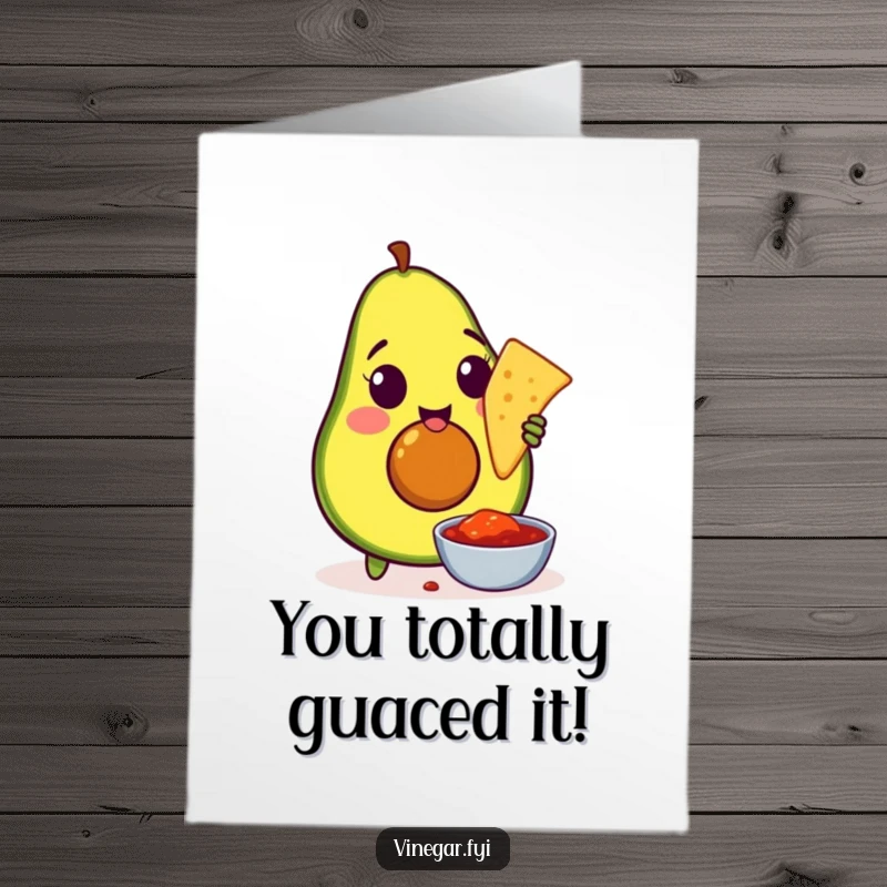 Funny Free Printable Congratulations Card: An amused avocado enthusiastically dips a chip into salsa.