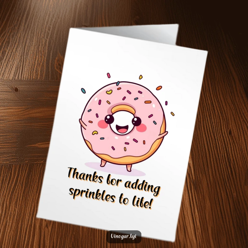 Funny Free Printable Thank You Card: A kawaii donut beaming and juggling sprinkles, expressing heartfelt thanks with sugary delight.
