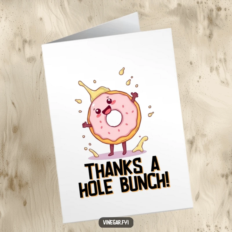Funny free printable thank you card with a cartwheeling donut celebrating gratitude with a vinegar splash, full of energetic fun.